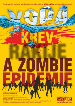 Letní kino uvádí: Voda, krev, rakije a zombie epidemie