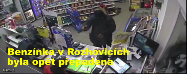 Benzínka v Rozhovicích byla opět přepadena