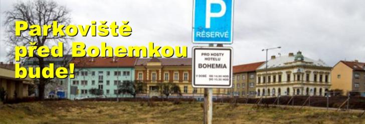 Parkoviště před Bohemkou bude!
