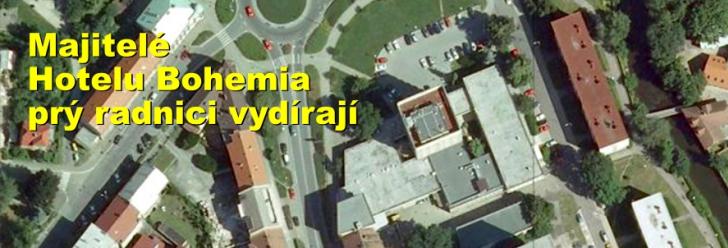 Majitelé Hotelu Bohemia prý radnici vydírají