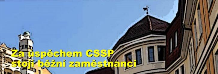Za úspěchem CSSP stojí běžní zaměstnanci, ne ředitelky