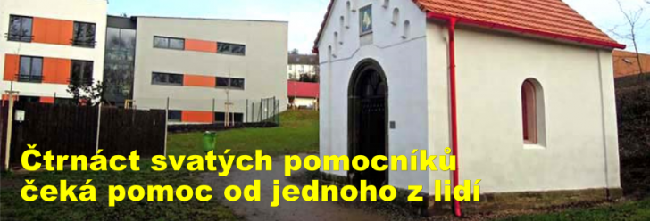 Čtrnáct svatých pomocníků čeká pomoc od jednoho z lidí