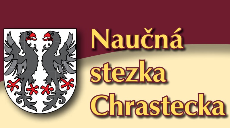 Chrastecká naučná stezka seznámí i s historií
