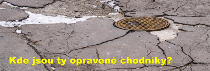 „Kde jsou ty opravené chodníky,“ ptají se lidé mlčícího vedení města