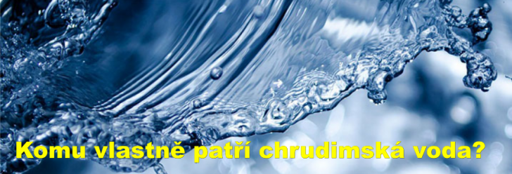 Komu vlastně patří chrudimská voda?