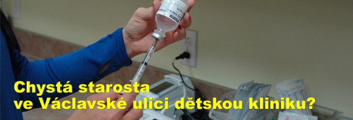 Chystá starosta ve Václavské ulici dětskou kliniku?