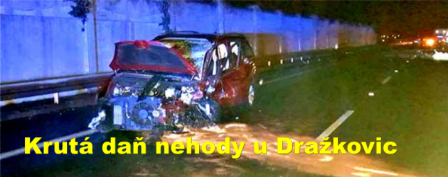 Krutá daň nehody u Dražkovic