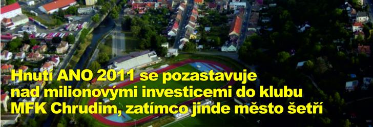 Hnutí ANO 2011 se pozastavuje nad milionovými investicemi do klubu MFK Chrudim, zatímco jinde město šetří
