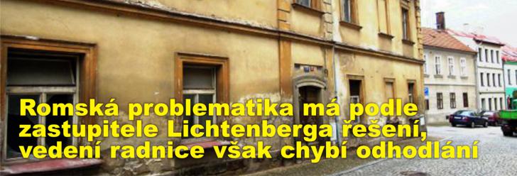 Romská problematika má podle zastupitele Lichtenberga řešení, vedení radnice prý však chybí odhodlání