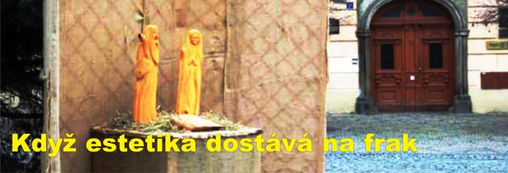 Když estetika dostává na frak