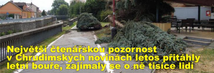 Největší čtenářskou pozornost v Chrudimských novinách letos přitáhly letní bouře, zajímaly se o ně tisíce lidí