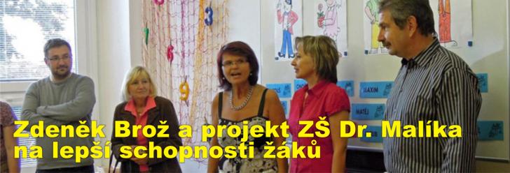 Zdeněk Brož a projekt ZŠ Dr. Malíka na lepší schopnosti žáků