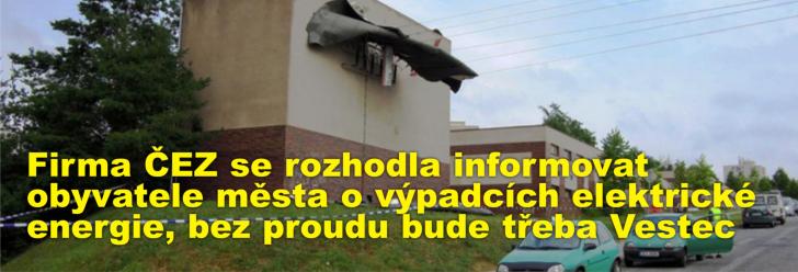 Firma ČEZ se rozhodla informovat obyvatele města o výpadcích elektrické energie, bez proudu bude třeba Vestec