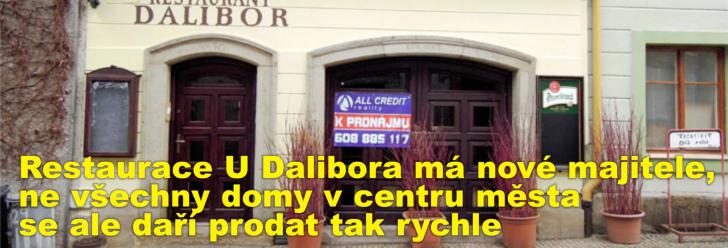 Restaurace U Dalibora má nové majitele, ne všechny domy v centru města se ale daří prodat tak rychle