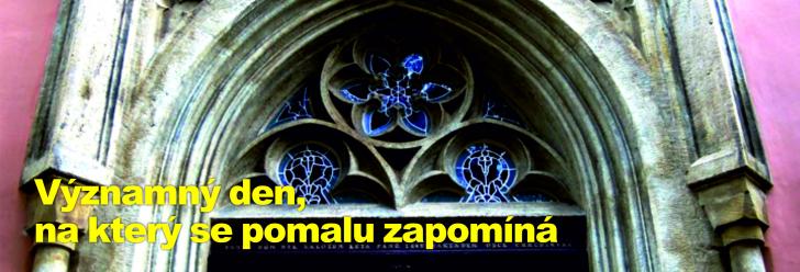 Významný den, na který se pomalu zapomíná