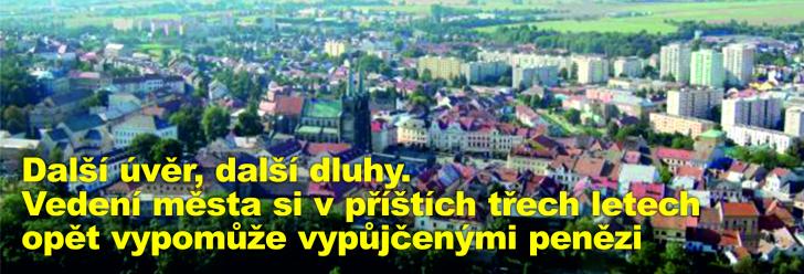 Další úvěr, další dluhy. Vedení města si v příštích třech letech opět vypomůže vypůjčenými penězi