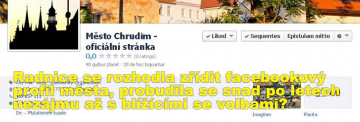 Radnice se rozhodla zřídit facebookový profil města, probudila se snad po letech nezájmu až s blížícími se volbami?