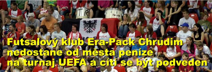 Futsalový klub Era-Pack Chrudim nedostane od města peníze na turnaj UEFA a cítí se být podveden