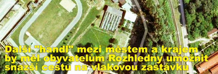 Další "handl" mezi městem a krajem by měl obyvatelům Rozhledny umožnit snazší cestu na vlakovou zastávku