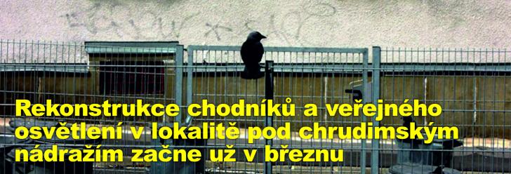 Rekonstrukce chodníků a veřejného osvětlení v lokalitě pod chrudimským nádražím začne už v březnu