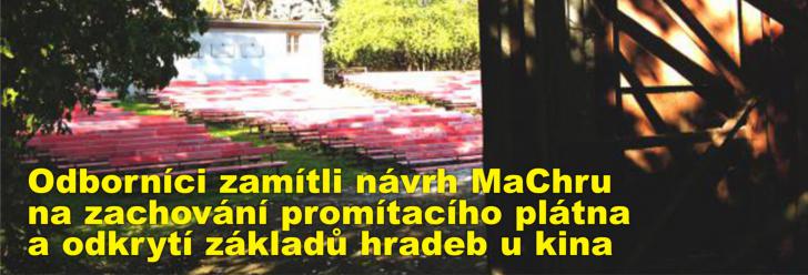 Odborníci zamítli návrh MaChru na zachování promítacího plátna a odkrytí základů městských hradeb u kina