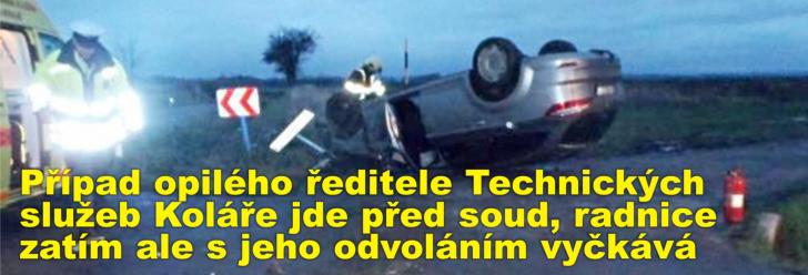 Případ opilého ředitele Technických služeb Koláře jde před soud, radnice zatím ale s jeho odvoláním vyčkává