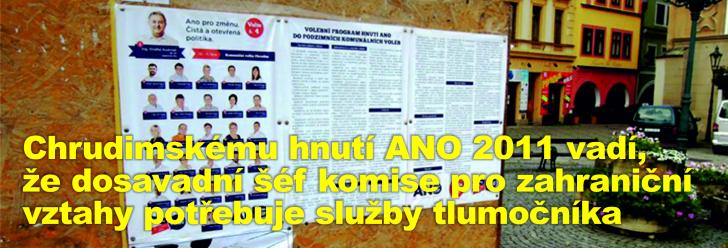 Chrudimskému hnutí ANO 2011 vadí, že dosavadní šéf komise pro zahraniční vztahy potřebuje služby tlumočníka
