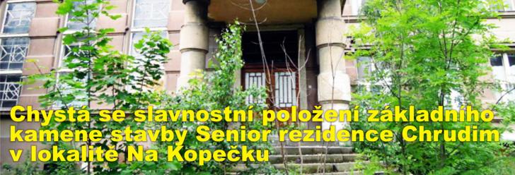 Chystá se slavnostní položení základního kamene stavby Senior rezidence Chrudim v lokalitě Na Kopečku
