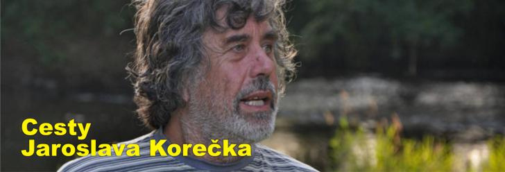Cesty Jaroslava Korečka