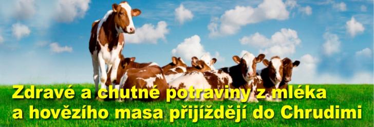 Zdravé a chutné potraviny z mléka a hovězího masa přiváží do Chrudimi dodávky středočeských farmářů