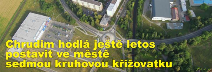Chrudim hodlá ještě letos postavit ve městě sedmou kruhovou křižovatku, pospíchá hlavně kvůli obchvatu