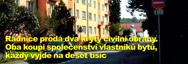 Radnice prodá dva kryty civilní obrany. Oba koupí společenství vlastníků bytů, každý vyjde na deset tisíc