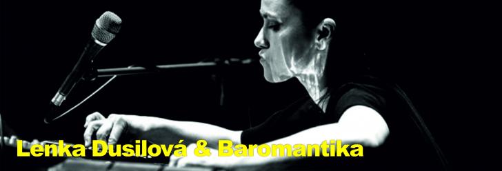 Lenka Dusilová & Baromantika