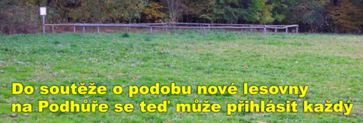 Do soutěže o podobu nové lesovny na Podhůře naproti bývalé restauraci Kometa se teď může přihlásit každý