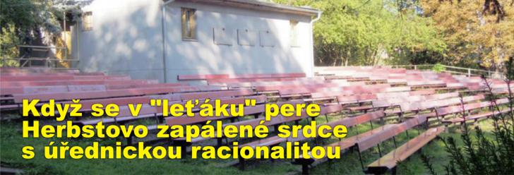 Když se v "leťáku" pere Herbstovo zapálené srdce s úřednickou racionalitou