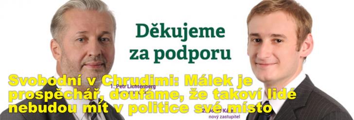 Svobodní v Chrudimi: Málek je prospěchář, doufáme, že takoví lidé nebudou mít v politice své místo