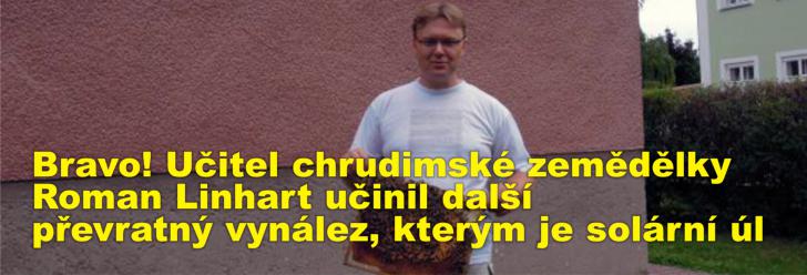 Bravo! Učitel chrudimské zemědělky Roman Linhart učinil další převratný vynález, kterým je solární úl