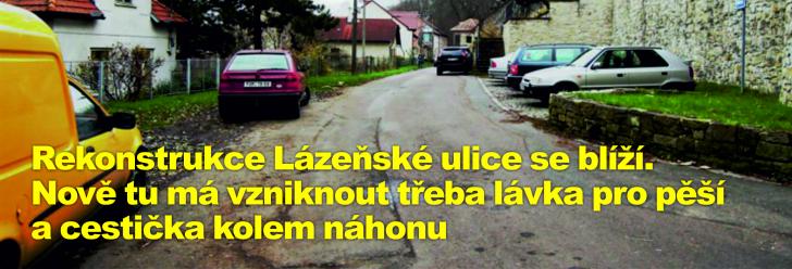 Rekonstrukce Lázeňské ulice se blíží. Nově tu má vzniknout třeba lávka pro pěší a cestička kolem náhonu