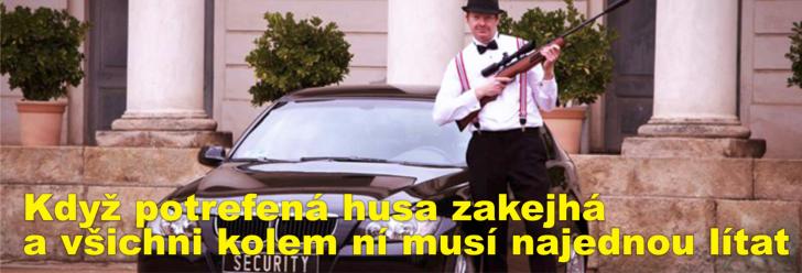 Když potrefená husa zakejhá a všichni kolem ní musí najednou lítat