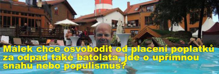 Málek chce osvobodit od placení poplatků za odpad také batolata, jde o upřímnou snahu nebo populismus?