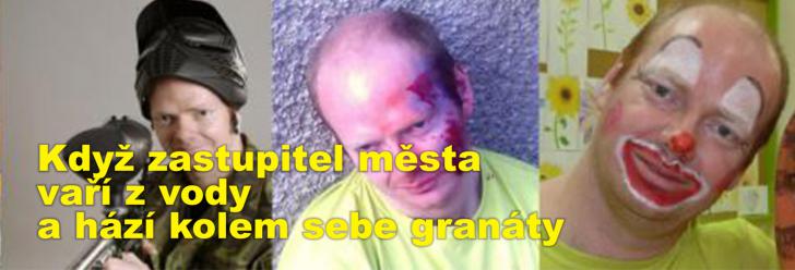 Když zastupitel města vaří z vody a hází kolem sebe granáty