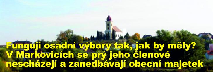 Fungují osadní výbory tak, jak by měly? V Markovicích se prý jeho členové nescházejí a zanedbávají obecní majetek