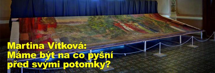 Martina Vítková: Máme být na co pyšní před svými potomky? 
