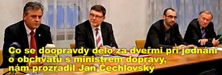 Co se doopravdy dělo za dveřmi při jednání o obchvatu s ministrem dopravy, nám prozradil Jan Čechlovský