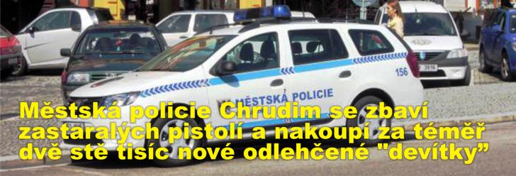 Městská policie Chrudim se zbaví zastaralých pistolí a nakoupí za téměř dvě stě tisíc nové odlehčené "devítky"