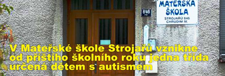 V Mateřské škole Strojařů vznikne od příštího školního roku jedna třída určená dětem s autismem