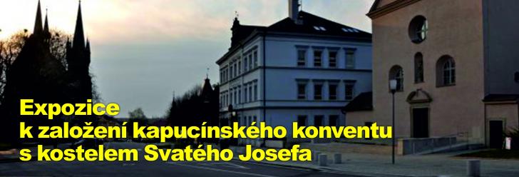 Expozice k založení kapucínského konventu s kostelem Svatého Josefa