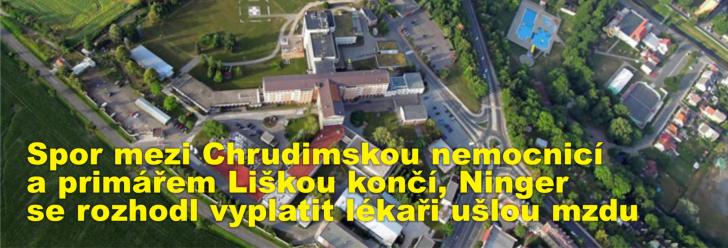 Spor mezi Chrudimskou nemocnicí a primářem Liškou končí, Ninger se rozhodl vyplatit lékaři ušlou mzdu