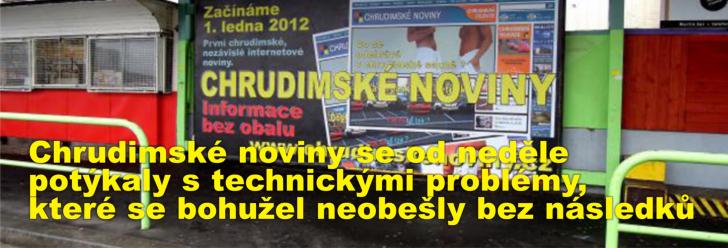 Chrudimské noviny se od neděle potýkaly s technickými problémy, které se bohužel neobešly bez následků