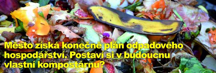 Město získá konečně plán odpadového hospodářství. Postaví si v budoucnu vlastní kompostárnu? 